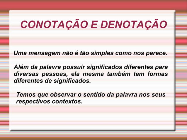 LINGUAGEM CONOTATIVA E DENOTATIVA.pptx