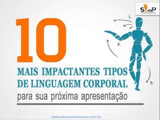 www.pluscomunicacao.com.br
 
