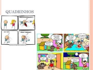 QUADRINHOS  