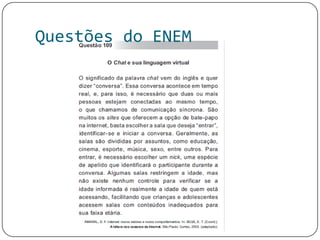 Questões do ENEM
 
