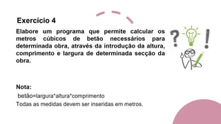 Exercício 4
 