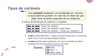Tipos de variáveis
 