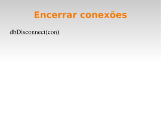 source(“arquivo3") 