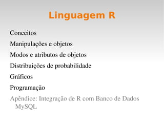 Linguagem R Conceitos 