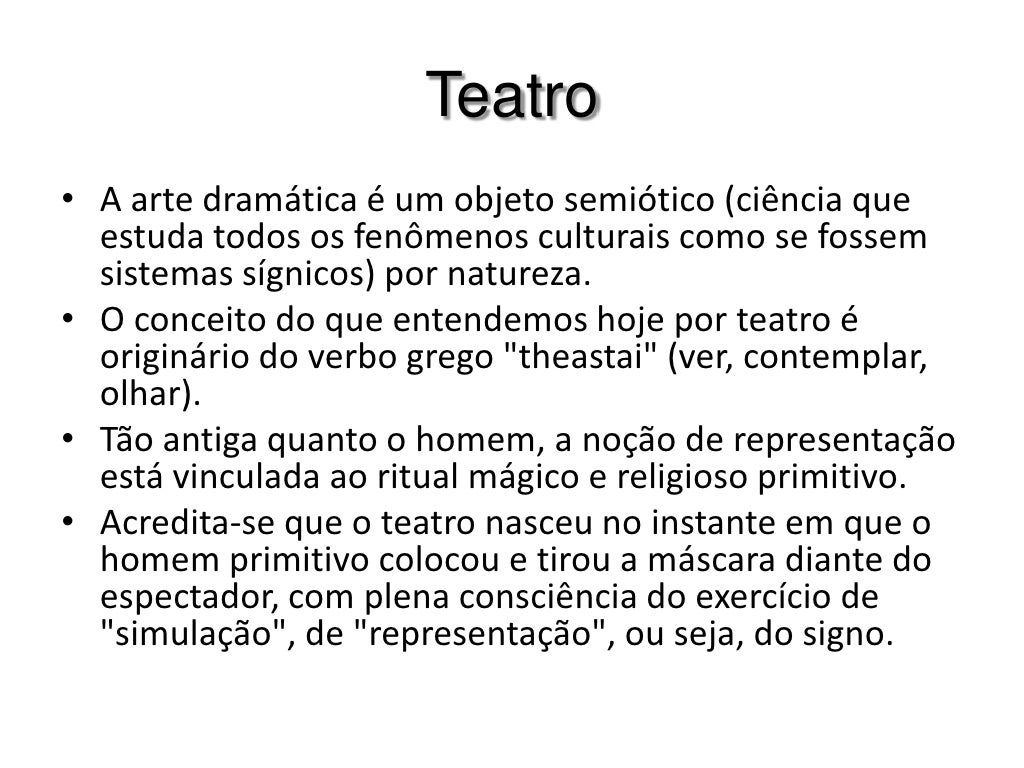 O Que é Linguagem Teatral - RETOEDU