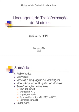 Linguagens de Transformação de Modelos