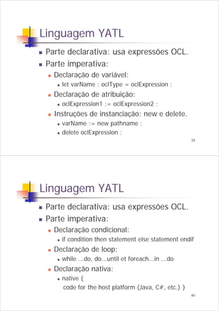 Linguagens de Transformação de Modelos