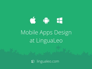 Mobile Apps Design at LinguaLeo