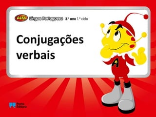 Conjugações
verbais
 