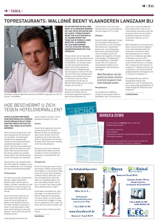 ➜ I P.11
➜ I Varia I

Toprestaurants: Wallonië beent Vlaanderen langzaam bij
                                                                                  De achterstand die Wallonië                                                                                                                                   sterke positie en ziet het aantal                                                                          meer risico’s neemt dan Michelin.
                                                                                  heeft op Vlaanderen wanneer                                                                                                                                   toprestaurants op zijn grondgebied                                                                         Deze laatste heeft nu wel de niet-
                                                                                  het gaat om de inplanting van                                                                                                                                 met één stijgen tot 17 in totaal.                                                                          Franse keuken op de kaart gezet. Bij
                                                                                  het aantal toprestaurants                                                                                                                                                                                                                                                de nieuwe sterren zien we immers
                                                                                  neemt ook in 2010 een beetje                                                                                                                                  Afhakers                                                                                                   de Aziatische keukens van Kamo
                                                                                  af. Daarmee wordt een                                                                                                                                                                                                                                                    in Brussel en Bij Lam en Yin in
                                                                                  trend van de voorbije jaren                                                                                                                                   Bij zij die hebben afgehaakt, dringen                                                                      Antwerpen.
                                                                                  bevestigd. Vlaanderen                                                                                                                                         zich een aantal verklaringen op.
                                                                                  ziet zijn marktaandeel                                                                                                                                        Clos Saint Denis uit het Limburgse                                                                         West-Vlaanderen ziet zijn positie van
                                                                                  lichtjes afkalven. Brussel                                                                                                                                    Vliermaal koos er bijvoorbeeld                                                                             beste culinaire provincie langzaam
                                                                                  daarentegen bevestigt zijn                                                                                                                                    bewust voor om te downgraden.                                                                              maar zeker bedreigd worden. De
                                                                                  toppositie.                                                                                                                                                   Bistro Novo uit Roeselare heeft                                                                            kustprovincie verliest per saldo
                                                                                                                                                                                                                                                na het overlijden van de chef-                                                                             twee toprestaurants en houdt er
                                                                                  Elk jaar maken we een regionale                                                                                                                               eigenaar zijn toppositie niet weten                                                                        nog 23 over. Antwerpen gaat tegen
                                                                                  opsplitsing van de toprestaurants die                                                                                                                         te bestendigen. De Bijgaarden in                                                                           de Vlaamse trend in en wint 2
                                                                                  zijn benoemd in de gidsen Michelin                                                                                                                            Groot-Bijgaarden is slachtoffer                                                                            restaurants, waardoor het eindigt
                                                                                  en GaultMillau. De nieuwste editie                                                                                                                            van de crisis. Het restaurant,                                                                             op 20. Grootste verliezer is Limburg
                                                                                  van deze twee gerenommeerde                                                                                                                                   dat grotendeels leefde van een                                                                             dat 3 restaurants moet inleveren en
                                                                                  gidsen leert dat het aanbod van                                                                                                                               zakenpubliek, moest de boeken                                                                              eindigt op 9. In Wallonië verliest Luik
                                                                                  toprestaurants in België globaal                                                                                                                              neerleggen.                                                                                                2 restaurants, een verlies dat wordt
                                                                                  licht terugloopt en wel van 133 naar                                                                                                                                                                                                                                     goedgemaakt door Henegouwen, dat
                                                                                  130. Dit verlies moet volledig op het                                                                                                                                     West-Vlaanderen ziet zijn                                                                      er 3 bij wint en eindigt op 10.
                                                                                  Vlaamse conto worden geschreven.
                                                                                  In Vlaanderen daalt het aantal
                                                                                                                                                                                                                                                            positie van beste culinaire                                                                    De hoofdstad Brussel blijft het
                                                                                  toprestaurants van 82 naar 76.                                                                                                                                            provincie langzaam maar                                                                        belangrijkste trefpunt voor
                                                                                  Wallonië daarentegen ziet zijn aantal                                                                                                                                     zeker bedreigd worden                                                                          gastronomen met 17 toprestaurants
                                                                                  oplopen van 35 naar 37.                                                                                                                                                                                                                                                  van op enige afstand gevolgd door de
                                                                                                                                                                                                                                                Nieuwkomers                                                                                                steden Brugge (8), Antwerpen (5) en
                                                                                  Net zoals vorig jaar maakt Wallonië                                                                                                                                                                                                                                      Knokke (4).
                                                                                  daarmee een deeltje van zijn                                                                                                                                  De nieuwkomers in Wallonië
Christophe Hardiquest (Bon-Bon) werd door GaultMillau uitgeroepen tot chef van    achterstand tegenover Vlaanderen                                                                                                                              moeten we vooral gaan zoeken in                                                                            Ludwig Verduyn
het jaar. © GaultMillau                                                           goed. Brussel bevestigt zijn                                                                                                                                  GaultMillau, dat in zijn keuzes iets




Hoe beschermt u zich                                                                                                                                                                                         Wallonië



                                                                                                                            ECHO
                                                                                                                                         ussel en
                                                                                                                            aanderen, Br
tegen hotelovervallen?                                                              Ho.Re.Ca Vl
                                                                                           afgiftEkanto

                                                                                              anspaC
                                                                                                        DECEMBER 2009

                                                                                           BEhalvE in juni
                                                                                                           MaanDElijks
                                                                                                           En augustus
                                                                                                         oR: MEChElEn
                                                                                                       a MaRkEting
                                                                                                                    vzw.

                                                                                      afzEnDER: hoREChlaan 111 / Bus 4
                                                                                                            1000 BRussE
                                                                                                                        l
                                                                                                                                                                                                                     el en Wallonië




                                                                                                                                                                                                                                                                       Horeca Echo
                                                                                                                                                                                      e.Ca Vlaa        nderen, Bruss
                                                                                                                                                              rgan       isaties Ho.R
                                                                                                                                              bij de beroepso
                                                                                                                       aangesloten
                                                                                                      fiche voor leden
                                                                                      Technische                                                                                                                         n   bestraft!
                                                                                                                                                                                                       songevallen worde
                                                                                                                                                                         ➜ Bedrij  ven met vele arbeid


Hotels zijn zeer kwetsbaar               games, biljarten enzovoort. Zet ze               Pagina 1
                                                                                          Dimona light en
                                                                                                          het register voor
                                                                                                                            werktijdregeling                             Pagina 5
                                                                                                                                                                         Het concurrentie
                                                                                                                                                                                          beding



voor roofovervallen. Iedereen            bovendien duidelijk in het zicht.                 Pagina 2
                                                                                           Nieuw toeristisch
                                                                                                             logiesdecreet                                                Pagina 6
                                                                                                                                                                          ➜ Ecocheques
                                                                                                                                                                                         (vervolg)



kan er zomaar in en uit lopen.
                                                                                                                                                                          ➜ Nuttige tips
                                                                                            Pagina 3                        (vervolg)
                                                                                                              logiesdecreet
                                                                                            Nieuw toeristisch
                                                                                                                                                                                           8
                                                                                                                                                                            Pagina 7 en
                                                                                                                                         WaaRVooR Dienen eCoCheQueS
                                                                                                                                                                                                                                                                                                                      In Horeca Echo van februari leest u meer over
                                                                                                                                                                      teksten 2009
                                                                                                                                                     Index verschenen
                                                                                                                                                                                          , VeRVoLg.
                                         Sluizen
                                                                                             Pagina 4                         t (vervolg)

Maar met enkele nuttige tips
                                                                                                             isch logiesdecree
                                                                                                                                                                                                !
                                                                                                                                                                                   ng bijhouDen
                                                                                             ➜ Nieuw toerist                   oordeel!
                                                                                                              - neem uw ledenv

                                                                                                                                                        RktijDRegeLi
                                                                                             ➜ Eco-cheques


                                                                                                                                        giSteR VooR We                                                                                                                                                                volgende onderwerpen:
                                                                                                                                         Het nieuwe systeem van de ecocheque
                                                                                                                                                                                                Op de Belgische markt zijn volgende al Fonds en
                                                                                                                             ? Re                                                                                                en Socia

kunt u wel degelijk het risico                                                              Dimona Light
                                                                                                                                         kwam reeds uitvoerig aan bod in                                         het Waarborg             ca-       FSC staat voor Forest Stewardship
                                                                                                                                                                                 de ho-Aan deze tegorieënnaar producten met tariaat. Een prakti-
                                                                                                                                                                                                            van                                                                           Coun-
                                                                                                                                                                   fte gebeuren.
                                                                                                                                         reca Echo van de maanden september                               naar het sociaa
                                                                                                                                                                                                                            l secre ecolabel        cil. PEFC staat voor Program for
                                                                                                                                     een          nieuwe aangi                       en tijdregi-
                                                                                                                                                                                                beschikbaar:                                   in te vul-                               the En-
                                                                                                                   horeca dient november. Hieronder vindt u het tweedebovendien een                                           om dit register       dorsement of Forerst Certification.
                                                                                            Voor  extra’s in de                                    aangifte wordt                                          sche toelichting
                                                                                                                                                                                               tissuepapierproducten, kopieer- register zelf.                                                Dit
                                                                                                                                  te ge- van                                          dimona ge-                            rukt op het en
                                                                                                                na- aangifte                       de lijst gekoppeld. In de Full

beperken.                                Sluizen bij de ingang zijn een grote
                                                                                                                                        deel                                                                                                        zijn niet gouvernementele, onafhankelij-
                                                                                            specifieke dimo                                        stratie van ecologische produc- onisch.                 len werd afged
                                                                                                                                de hore- Let op, ecocheques gistratie electr                   grafisch papier, verf en vernis voor
                                                                                                              toegelicht in             ten.
                                                                                                                                                    beurt deze tijdsre
                                                                                                                                                                                                                                         bin-       ke organisaties zonder winstoogmerk
                                                                                            beuren. Zoals                        er heeft
                                                                                                                                                                       kunnen enkel            nenhuis, harde vloerbekleding,
                                                                                                                                                                                          aangifte                                                   bij te
                                                                                                                                                                                                                                     een registertot doel hebben het verantwoorde
                                                                                                                                                                                                                                                                                            die
                                                                                                               maand oktob              gebruikt worden voor bij de electronische                                             dient bodem-
                                                                                                                                                                                                            De werkgever
                                                                                             ca echo van de
                                                                                                                                                                                                                                                                                                                 - Overvallen voorkomen
                                                                                                                                      n   de        D.w.z. dat producten en dien- verwachte    verbeteraars en groeimedia, machine-             gelegen-                                bosbe-
                                                                                                                                                                                                                                  plaats waar heer via certificering te bevorderen.
                                                                                                             r de keuze tusse sten opgenomen het deze lijst. Als u als  uur als het                         houde op iedere

                                         investering, maar ze renderen.                      de werkgeve                            Dimo-            zowel op begin                           afwasmiddelen, n handafwasmid
                                                                                                                                                                                             geven.                                   delen, tewer
                                                                                                                                                                                                                                                       kge-
                                                                                                                                                      ecocheques toekent aan aange
                                                                                                                na en de Light werkgever einduur moeten wordenuw                                                                s worden
                                                                                              zgn. Full Dimo                                                                                                 heidswerknemer
                                                                                                                                                                                              allesreinigers, wasmiddelen voor                       er ge-
                                                                                                                                       voor                                             een forfai-                               moet dit regist
                                                                                                                                                                                                                                     textiel,
                                                                                                               rs die opteerden werknemers bent u Light dimonwerkne-
                                                                                                                                                               verplicht de a wordt                                                                Deze certificeringsystemen garanderen
                                                                                                                                                                                                             steld. Bovendien

                                                                                                                                                                                                                                                                                                                 - Win-winlening
                                                                                              na. Werkgeve                                 ri         Aan de                                  textielproducten, televisies.
                                                                                                                                                                                       peld. In dit
                                                                                                                                                                                                                                                         Het
                                                                                                                                                                                                                                             bewaard. het hout afkomstig
                                                                                                                  , of vanaf 1 janua te informeren over de inhoud van
                                                                                                                                        mers                        gistratie gekop                          durende vijf
                                                                                                                                                                                                                             jaar worden           dat                      is van duurzaam

Eerst en vooral, uw personeel is van     Wanneer de deur van de lobby pas
                                                                                               de dimona Light                             nalijst. (zie ooktijdsre
                                                                                                                                                      taire                                 n van 5                                                         k
                                                                                                                                                                                                                                         een gemakkelij bossen. Ze dragen
                                                                                                                    n naar de dimo     deze                             men tijdsblokke Uiteraard
                                                                                                                                                              www.fedhorecavlaan-                             register dient
                                                                                                                                                                                                                               zich op            beheerde                       bij tot stop-
                                                                                               2010 overstappe                                        systeem koopt
                                                                                                                                       deren.be rubriek actuele dossiers) horeca Echo okto-
                                                                                                                                        borg                                                              behaalden niet al de produc-           den zodat
                                                                                                                     van het Waar                                      verder                                                  plaats te bevin zetting van de ontbossing en het behoud
                                                                                               Light ontvingen                                         of  uur. (zie                       ten uit deze categorieënke
                                                                                                                                                                                                              toegankelij een ecolabel.

                                                                                                                                                                                                                                                                                                                 - Elektronische kaartlezer verplicht op bingoautomaten op café
                                                                                                                                        g om                                         le dossiers’ op                                               inspectie
                                                                                                                                                                                                                                      de sociale van de biodiversiteit door de illegale
                                                                                                                  s een uitnodigin                     ber, of de rubrie
                                                                                                                                                                           k ‘actue                            de ambtenaren
                                                                                                                                                                                                                                 van
                                                                                                en Sociaal Fond
uiterst belang voor het voorkomen        opent als de voordeur dicht is en
                                                                                                                                                                                             Op www.ecolabel.be kan u vinden
                                                                                                                                       geling
                                                                                                                                       V. bevordering van ecodesign: producten e).                                                     over kunnen van ne- bestrijden.
                                                                                                                                                                                                                                           s      houtkap te
                                                                                                                 voor werktijdre                        www.fedhorecav
                                                                                                                                                                          laanderen.b        welke producten hetelk ogenblik
                                                                                                                                                                                                                                    kenni                                 Door die systemen
                                                                                                een register                        toe. diensten die voldoen aan criteria van
                                                                                                                                       en
                                                                                                                                                                                                               er op precies gaat. Deze kalenderjaar
                                                                                                                                                                                                                                    wordt per kent de consument de oorsprong van het
                                                                                                                Dit artikel licht                                                           website vermeldt bovendien de er
                                                                                                                                                                                                                men. Het regist verdelers
                                                                                                te bestellen.
                                                                                                                                                                                                                                                                                                                 - Extralegale voordelen
                                                                                                                                                                                                    dub-                                          hout kalen- aankoopt en kan hij
                                                                                                                                                                                                                                                   het dat hij
                                                                                                                                      het europese ecolabel                   is evenwel een deze producten. ouden. D.w.z. dat u voor                                                die con-
                                                                                                                                                        De dimona Light                     van

van overvallen. Zij moeten goed          omgekeerd, kan de dief geen kant
                                                                                                                                                                                                                bijgeh                                er dient
                                                                                                                                   werkgever                                                    onische                          een nieuw regist
                                                                                                                                                                                                                                                 troleren.
                                                                                                                    die door een                                         Naast deze electr                      derjaar 200
                                                                                                 Elke werknemer                                          bele aangifte.
                                                                                                                                     um 2 op- wil zeggen dat men bij het register voor
                                                                                                                                      ‘Ecodesign’
                                                                                                                                                                         ook een zgn. Vi. bevordering aan te vragen.
                                                                                                                gedurende maxim                          aangifte dient                                          van aandacht voor de
                                                                                                 uit de horeca                       ontwikkelen van een product rekening n bijgehouden.                                                         Meer informatie vindt u op
                                                                                                                dagen tewer    kgesteld wordt                                te worde       natuur
                                                                                                 eenvolgende                                              werktijdregeling

voorbereid zijn op gevaarlijke           meer uit. Nachtportiers kunnen dan                                                      mst van met de impact ervan opwordt gewaarmerkt en
                                                                                                                                     houdt be-                                                        af-                                       van dit regis- er.be en www.pefc.be.
                                                                                                                                                                                                                                                 www.fair-timb
                                                                                                                    sovereenko                                           het milieu.                                             ct bijhouden
                                                                                                  met een arbeid                                          Dit register                                           Het niet corre                             eerd
                                                                                                                                     Dit vanaf de ontwerpfase tot de
                                                                                                                                     eenkomst                                                en Sociaal                               dien gesanctionn
                                                                                                                  een arbeidsover                                          het WaarborgAankoop van duurzaam geëxploiteerd
                                                                                                                                                                            verwer-
                                                                                                                                                                                                                  ter wordt boven
                                                                                                  paalde duur of                                          geleverd door                                                                                 voordeel
                                                                                                                                                                                                                                                 Aankoop van bomen en buitenplanten

                                                                                                                                                                                                                                                                                                              Horeca Echo is een publicatie exclusief voor de leden van
                                                                                                                                     king van is product na de levensduur
                                                                                                                                     n werk het                                           de gegevens                              s van het RSZ-                                           ,
                                                                                                                    lijk omschreve                                       a. Het bevat hout (FSC of PEFC of gelijkwaardig) of
                                                                                                                                                                                                                  met het verlie
                                                                                                  voor een duide                                           Fonds Horec                                                                                  a en ad-
                                                                                                                                                                                                                                                bloembollen en zaden voor buiten,

situaties en een aantal preventieve      de gasten beter observeren vooraleer
                                                                                                                                     ervan. Op Europees niveau werd
                                                                                                                                     of extra.                                              einduur van                              de Light dimon                                      niet
                                                                                                                   dswerknemer ecolabel                                    het begin- en houtproducten gemaaktnden duurzaam
                                                                                                                                                                                 een
                                                                                                                                                                                                                   verbo uit aan
                                                                                                   een gelegenhei                                          van de extra,
                                                                                                                                                ontwikkeld. Dit label ziet er uit van de pauzes...                                                    € 875 tot
                                                                                                                                                                                                                                                gemotoriseerde        tuingereedschappen,
                                                                                                                                                                            de duur        geëxploiteerd hout, evenals papier oetes van
                                                                                                                                                                                                                               ve geldb
                                                                                                                                    als een bloem en de prestaties,                                                ministratie         dat                ancties
                                                                                                                                                                                                                                                potgrond en teelaarde, meststoffen
                                                                                                                                                            ontwikkelt zich stilaan er bestaat uit een

                                                                                                                                                                                                                                                                                                              Fed. Ho.Re.Ca Vlaanderen, Brussel en Wallonie.
                                                                                                                                                 k-                                        geproduceerd is met gerecycleerde zijn ook strafs                                             met
                                                                                                                       een   gelegenheidswer                               het regist                                       Bovendien
                                                                                                    De dimona voor                                          Ieder blad uit
                                                                                                                                    als referentie voor milieuvriende                                               € 6250.            ve-      biogarantie.
                                                                                                                                                                                lijke eurbare of metls.

veiligheidsmaatregelen in acht           ze het hotel binnenkomen.
                                                                                                                                     dag en per                                                    dubbe
                                                                                                                   rt steeds per producten.                                      uitsch zels              verse vezels lijk.
                                                                                                    nemer gebeu                            waarop           origineel en twee                     gezonden
                                                                                                                                                                                                                    moge afkomstig van
                                                                                                                       . voor elke dag                                      te worden terug
                                                                                                                                                                                          duurzaam geëxploiteerd hout.
                                                                                                    prestatie. M.a.w                                         Deze dienen
                                                                                                                                         moet een
                                                                                                                         ties verricht
                                                                                                     een extra presta

nemen. Stel hiervoor procedures op.
                                                                                                                                                                               


                                                                                                                                                                                               nuttige tiPS

Maak duidelijk wie telkens de zaak       Ook camera’s zijn een investering.                                                             VeRgeet niet De einDjaaRSPR
                                                                                                                                                                           emie aan te geVen!
                                                                                                                                       In de horecasector wordt de eindejaarspre
                                                                                                                                       nemers betaald door het Waarborg
                                                                                                                                                                                   mie aan de werk-
                                                                                                                                                                                                                    sprakelijk zal gesteld worden voor
                                                                                                                                                                                                                                                           een ‘gebeurlijk ongeval’,
                                                                                                                                                                                                                    hangt ervan af of u al dan niet ‘in fout’
                                                                                                                                                                                                                                                              bent, m.a.w. of u al dan
                                                                                                                                                                            en Sociaal Fonds Horeca.


afsluit. Wijs erop dat alle deuren       Ze helpen wel de daders achteraf
                                                                                                                                       De werkgever moet wel de bruto-eindeja                                       niet al het nodige heeft gedaan om
                                                                                                                                                                                  arspremie van zijn                                                       ongevallen te vermijden.
                                                                                                                                       werknemers doorgeven aan het
                                                                                                                                                                         Fonds. De meeste sociale
                                                                                                                                      secretariaten doen dit voor u maar                                            eCoCheQueS VeRPLiCht in De
                                                                                                                                                                             het kan geen kwaad te                                                       hoReCaSeCtoR?


die niet voor gasten zijn, gesloten      te vatten en vooral ze schrikken af.
                                                                                                                                      controleren of zij dit wel effectief
                                                                                                                                                                            doen. Geeft u de einde-                  Op 8 juli 2009 werd voor de horecasector
                                                                                                                                      jaarspremie zelf aan, dan moet                                                                                               een collectieve
                                                                                                                                                                        u ten laatste op 0 januari                 arbeidsovereenkomst betreffende
                                                                                                                                      het daartoe bestemde formulier                                                                                     de koopkracht gesloten.
                                                                                                                                                                        ingevuld terugzenden naar                   Deze CAO voorziet in de toekenning


moeten blijven. Stel ook procedures      Voorkomen is nog altijd beter dan
                                                                                                                                      het Sociaal Fonds Horeca.                                                                                           van een éénmalige pre-
                                                                                                                                                                                                                    mie, van € 25 voor het jaar 2009,
                                                                                                                                                                                                                                                       en € 250 voor het jaar 200.
                                                                                                                                      ‘Wij Zijn niet VeRantWooRDeLijk                                               Deze premie wordt in principe toegekend
                                                                                                                                                                                                                                                                  onder vorm van
                                                                                                                                      VooR gebeuRLijke ongeVaLLen                                                   ecocheques. Afwijken was mogelijk,

op over het omgaan met cash geld.        genezen.
                                                                                                                                                                            ’                                                                              tot 0 november 2009
                                                                                                                                     U heeft dit bord waarschijnlijk al                                            via een overeenkomst op ondernemings
                                                                                                                                                                        in vele zaken gezien. Moge-                                                           niveau. Indien geen
                                                                                                                                     lijks hangt het ook in uw zaak. Iedereen                                      afwijkende overeenkomst werd
                                                                                                                                                                                  heeft het recht om                                                 gesloten voor deze datum
                                                                                                                                     zo’n bord in zijn zaak op te hangen,
                                                                                                                                                                              maar wij willen u er op              bent u verplicht de werknemers
                                                                                                                                     wijzen dat u, door het loutere ophangen                                                                         ecocheques toe te kennen.
                                                                                                                                                                                van dit bord, uw aan-              Voor studenten aan solidariteitsbi
                                                                                                                                     sprakelijkheid in principe niet uitsluit.                                                                          jdragen geldt deze ver-
                                                                                                                                                                               Of u al dan niet aan-               plichting niet.


Die procedures zijn uiteraard alleen     Het gaat fout                                                                                                                                                         6




voor intern gebruik. Vergewis u ervan
                                                                                                                                                                                                                                                                                                                                              7




                                                                                                                                                                                                                                                                                            €c Dryer
                                                                                                                                                                                                                                                                                            e                                                                 €c Urinal
                                                                                                                                                                                                                                                                                                                                                              e
dat uw medewerkers niet te loslippig     Als het toch fout gaat, moet u vooral
zijn over de veiligheidsmaatregelen.     kalm blijven. Probeer de kenmerken                  Uw VeiligheidsSpecialist
                                         van de daders in u op te nemen. Wees                                                                                                                                                                                                                                     by Urimat Belgium                               by Urimat Belgium
Professioneel                            vooral voorzichtig. Houd uw handen
                                         zichtbaar zodat ze weten dat u niet                                                                                                                                                                                                                                                       Horecatel Stand 3b12
                                                                                                                                                                                                                                                                                    The Third Millenium’s handDryer




De indruk wil ook wat. Professioneel     naar een wapen grijpt. Sommige
ogende, rustige medewerkers              daders zijn drugsverslaafd en niet                                                                                                                                                                                                                                                                                  Urinoirs Zonder Water,
die alles onder controle lijken te       voor rede vatbaar. Probeer niet op                                                                                                                                                                                                                                                                                     Zonder Geuren,
                                                                                                                                                                                                                                                                                                                                   HandDryer@EcoDryer.eu




hebben, schrikken overvallers af. Hoe    hen in te praten. Blijf rustig en geef                                                                                                                                                                                                                                                                             Ecologisch  Economisch
chaotischer het eraan toe gaat, hoe      alleen antwoord op hun vragen.
gemakkelijker u prooi wordt van een
                                                                                                                                                                                               Photo : Pierre de Munter www.clicart.be




overval.                                 Als de daders vertrokken zijn, laat u                                              Alloo, Ik zie Je ...
                                         alles liggen in de staat dat het zich
Zorg ervoor dat de inhoud van de         bevond. Vraag aan de aanwezigen
                                                                                                               Professionele
kassa relatief klein blijft. Zet de      om even te blijven om aan de politie
                                                                                                          VideobewakingsSystemen
kassa niet op een plek waar de           een verklaring af te leggen of vraag
gasten er gemakkelijk bij kunnen,        hen hun gegevens achter te laten. Ga
                                                                                                            voor de juiste Prijs                                                                                                                                                                                                                               +32.2.420.15.90
dus zeker niet boven op de balie of      zeker nooit zelf achter de daders aan.                                                                                                                                                                                                                                                                                        www.Urimat.be


                                                                                                                                                                                                                                                                                                                                                            e ec
de bar. In een hotel wordt in ieder                                                                                 +32.2.420.15.90
geval relatief weinig met cash geld      Lees ook de tips in de Echo van deze                                                                                                                                                                                                                                                                                visit our e-Shop :
gewerkt. Communiceer dit ook met         maand.                                             www.Easy2watch.be
duidelijke borden.
                                         Katia Belloy                                                     Horecatel Stand 3b19                                                                                                                                                                            EcoDryer.eu                                        www.e-eco.eu
Ledig tijdig alle automaten van
 