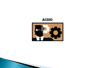 AUDIO