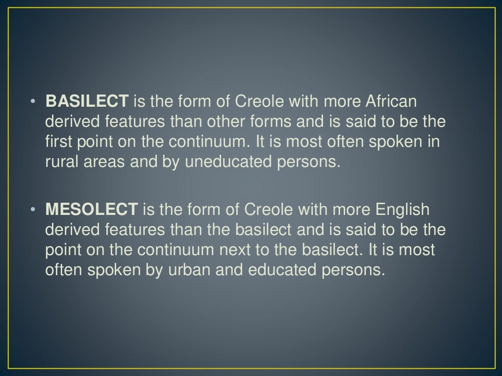 Linguistic Features Of jamaican creole