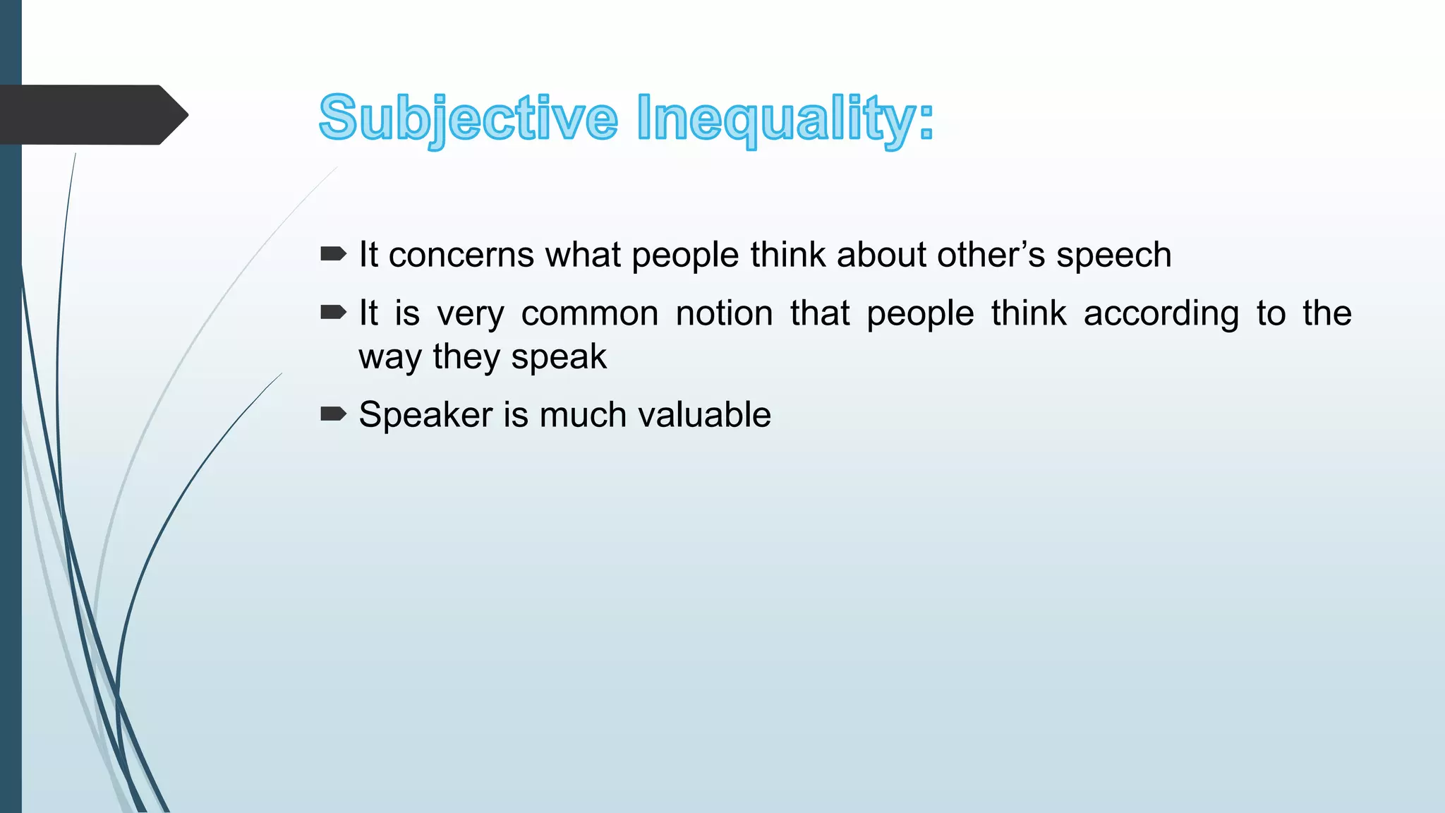 Linguistic inequality | PPTX