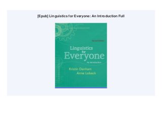 [Epub] Linguistics for Everyone: An Introduction Full
 