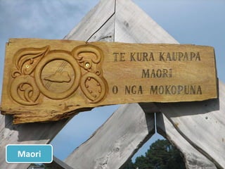 Maori
 