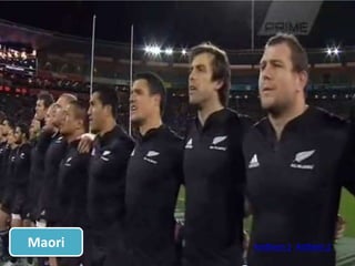Maori   Amthem 1, Anthem 2
 