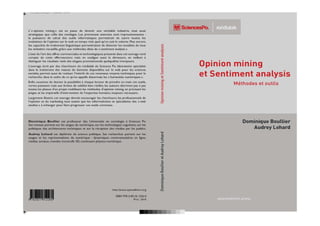 Opinion Mining
et Sentiment Analysis


  Dominique Boullier
  Et Audrey Lohard
 