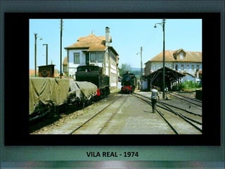 VILA REAL - 1974
 