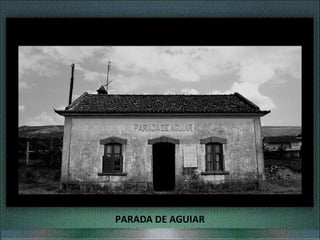 PARADA DE AGUIAR
 