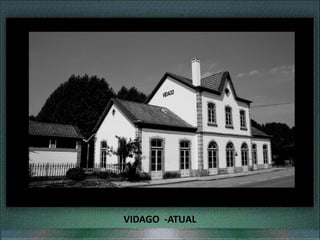 VIDAGO -ATUAL
 