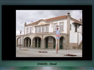 CHAVES - Atual
 