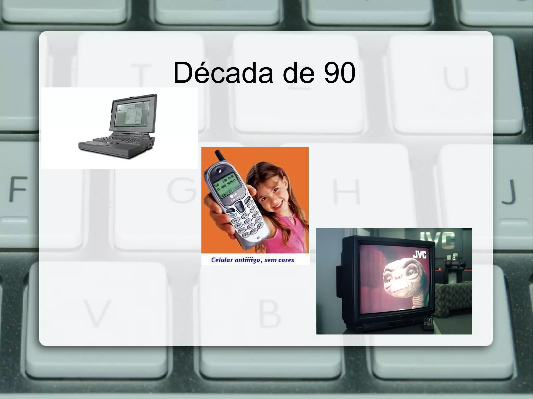 Década de 90