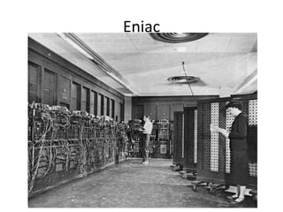 Eniac
 