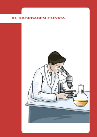 III. ABORDAGEM CLÍNICA
 