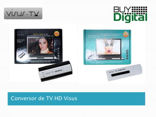 Conversor de TV HD Visus