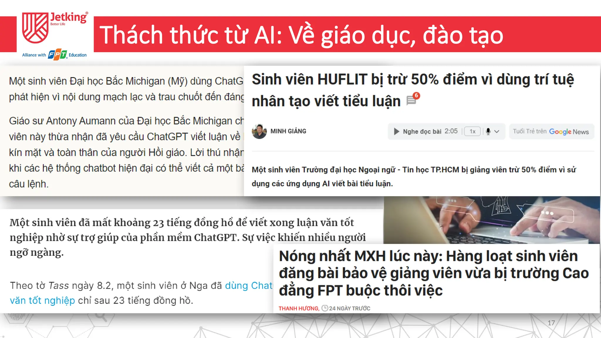 17
Thách thức từ AI: Về giáo dục, đào tạo
 