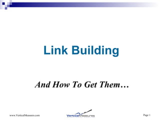 Link Building And How To Get Them… 