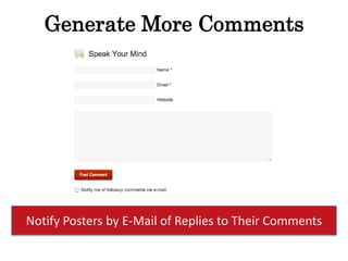 Generate More Comments




Algorithmically Lift Popular Comments to the Top
 