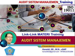 Link-Link MATERI Training
AUDIT SISTEM MANAJEMEN
 