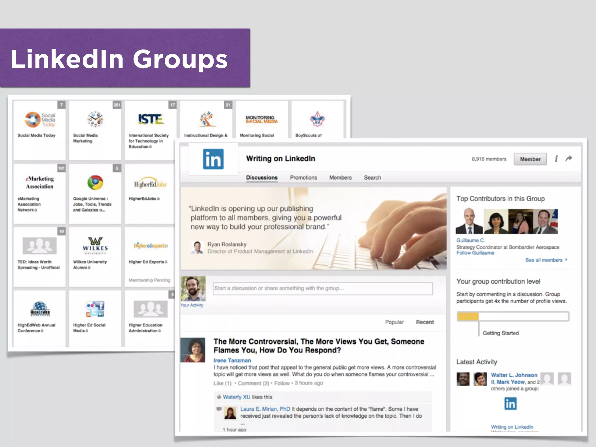 LinkedIn Groups
 