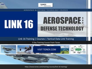Link 16 training, Courses, Tactical Data Link (TDL) Training - Tonex ...