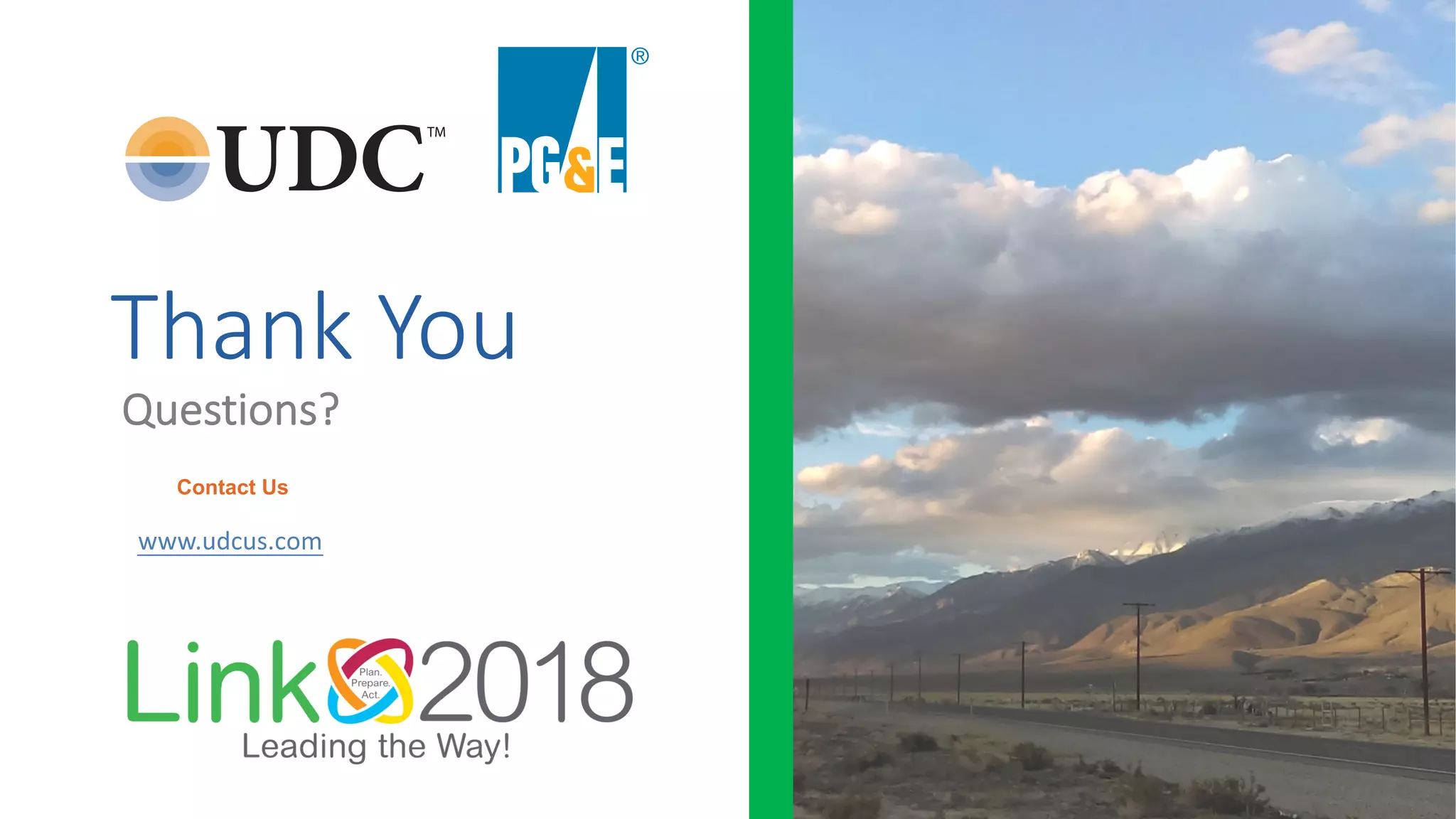 Thank You
Questions?
Contact Us
www.udcus.com
 