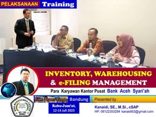 Rabu-Jum’at,
12-14 Juli 2023
Para Karyawan Kantor Pusat Bank Aceh Syari’ah
Di Hotel Amaris Kemang - Jakarta, 05-06 Juni 2023
 