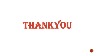 THANKYOU
 