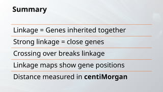 Understanding Genetic Linkage and Linkage Maps in Inheritance | PPTX