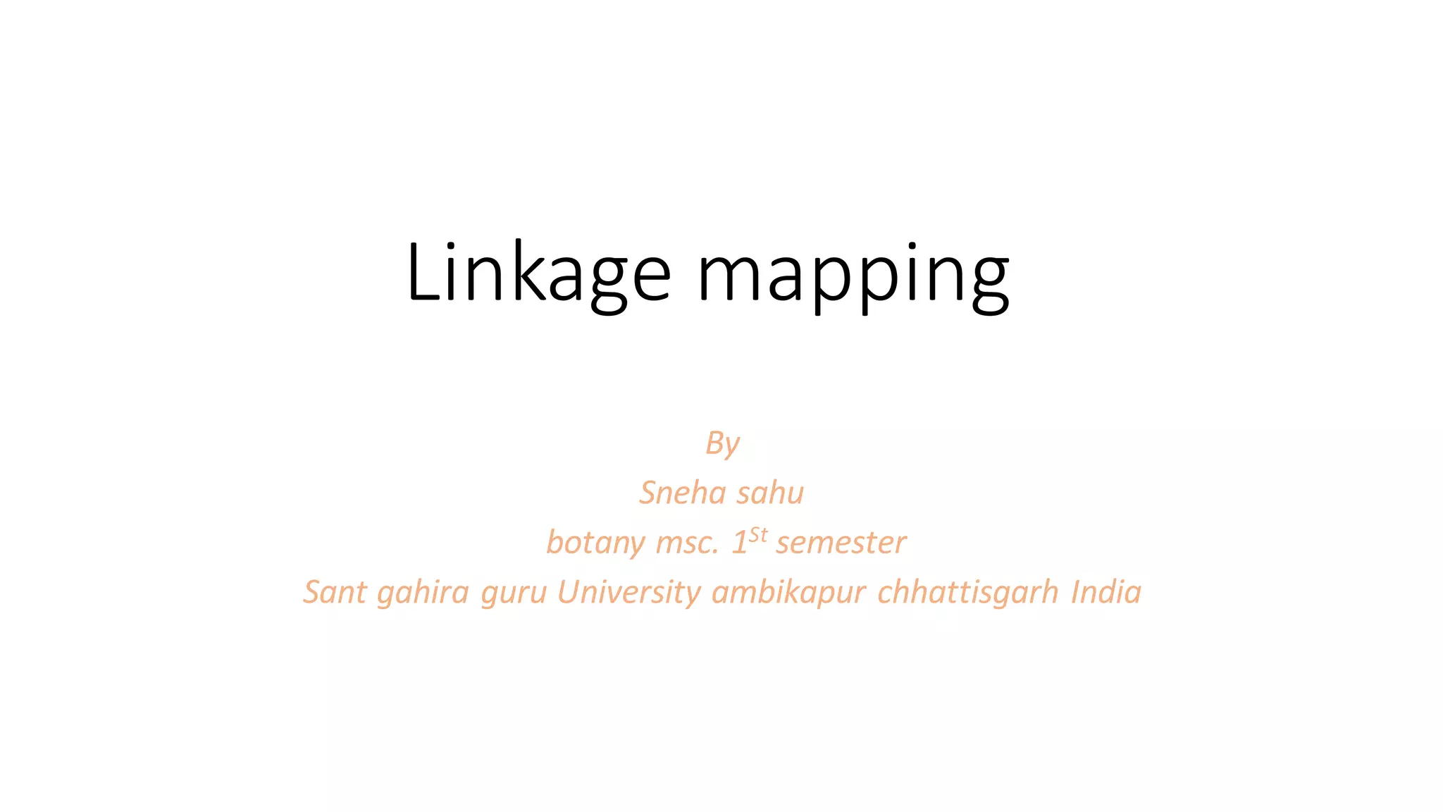 Linkage mapping PPT