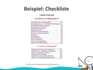 Beispiel: Checkliste
http://www.schmetterling.de/specials/checklist.htm
 