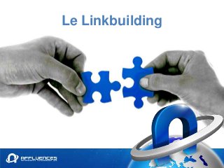 Le Linkbuilding
 