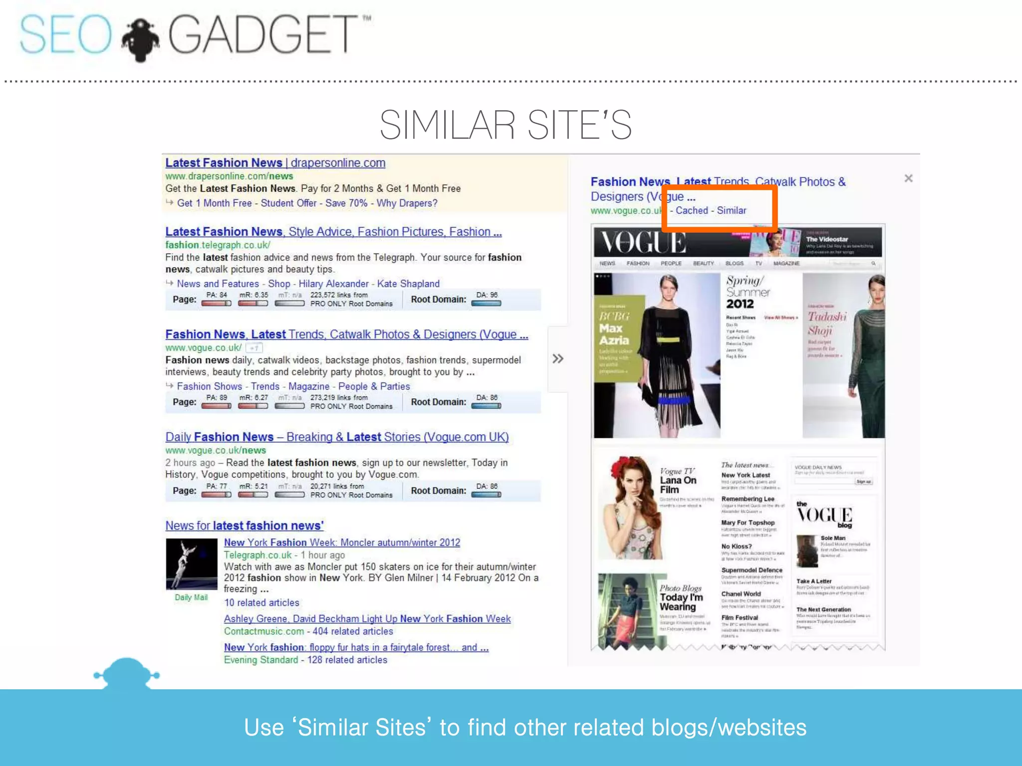 ...............................................................................................................................................................................................

                                                                      SIMILAR SITE’S




                                             Use ‘Similar Sites’ to find other related blogs/websites
 