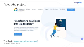 About the project
ThirdRock - www.thirdrocktechkno.com/
March - April 2023
 