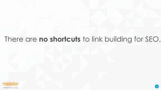Link Building 2014: Shun the Shortcuts to Improve Search Rankings