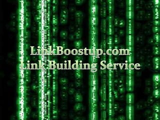 LinkBoostup.com Link Building Service 