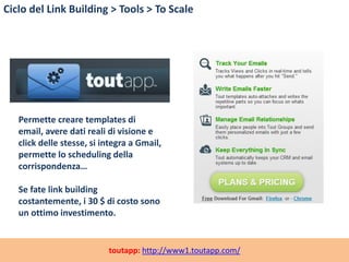 Ciclo del Link Building > Tools > Tracking



                                  Come tracciare
                           ...
