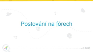 Postování na fórech
 