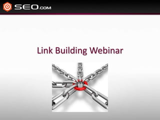 Link Building Webinar 
