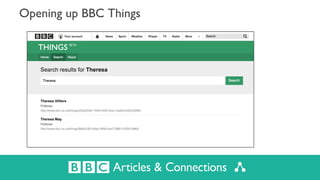 Opening up BBC Things
 